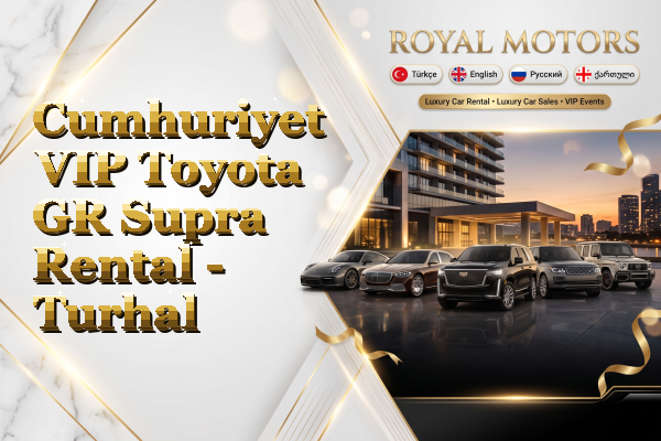 Cumhuriyet VIP Toyota GR Supra Rental - Turhal