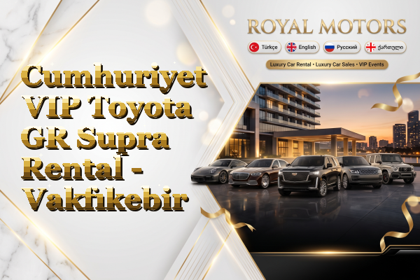 Cumhuriyet VIP Toyota GR Supra Rental - Vakfıkebir