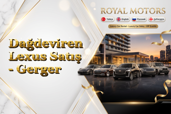 Dağdeviren Lexus Satış - Gerger