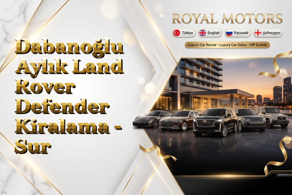 Dabanoğlu Aylık Land Rover Defender Kiralama - Sur