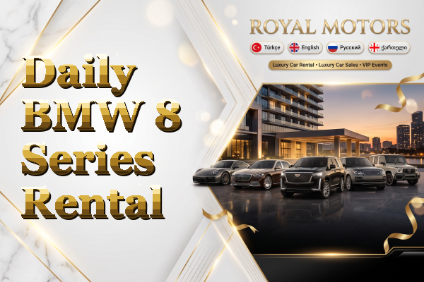 Daily BMW 8 Series Rental