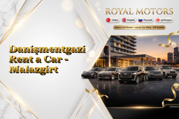Danişmentgazi Rent a Car - Malazgirt