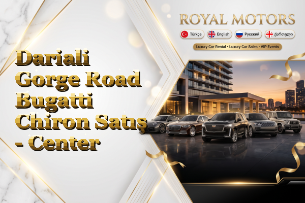 Dariali Gorge Road Bugatti Chiron Satış - Center