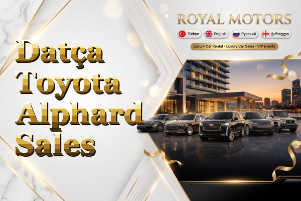 Datça Toyota Alphard Sales