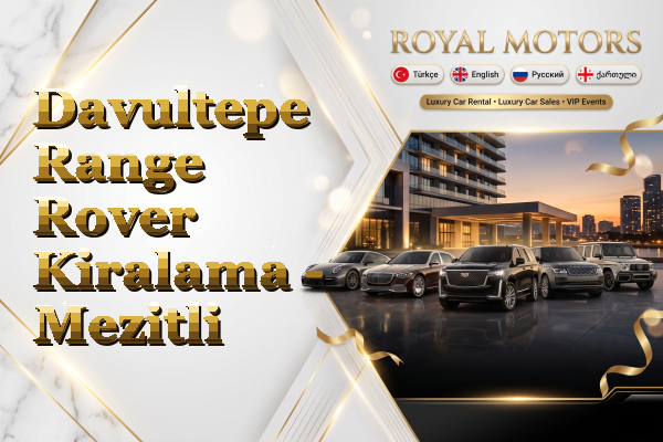 Davultepe Range Rover Kiralama - Mezitli