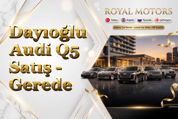 Dayıoğlu Audi Q5 Satış - Gerede
