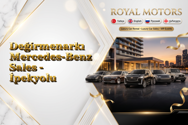 Değirmenarkı Mercedes-Benz Sales - İpekyolu