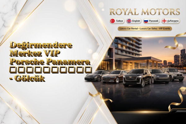 Değirmendere Merkez VIP Porsche Panamera გაქირავება - Gölcük