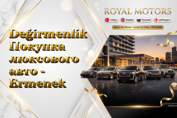 Değirmenlik Покупка люксового авто - Ermenek