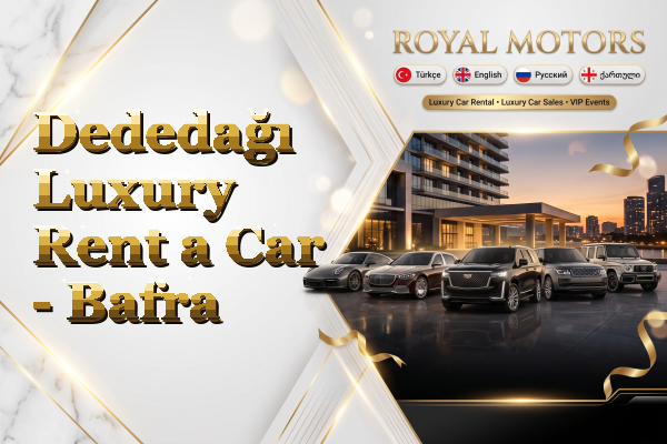 Dededağı Luxury Rent a Car - Bafra