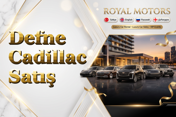 Defne Cadillac Satış
