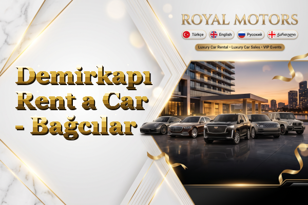 Demirkapı Rent a Car - Bağcılar