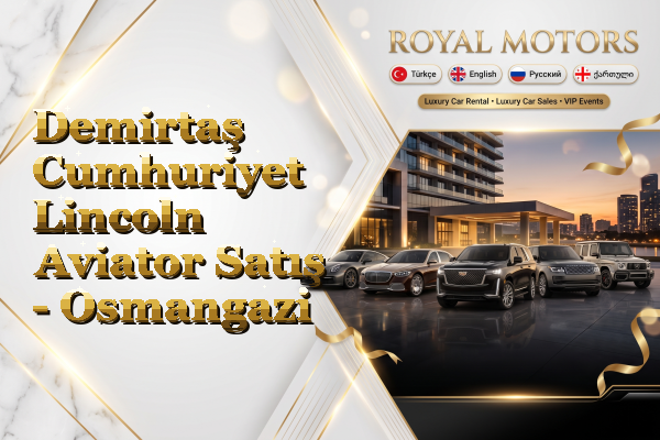 Demirtaş Cumhuriyet Lincoln Aviator Satış - Osmangazi