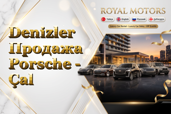 Denizler Продажа Porsche - Çal