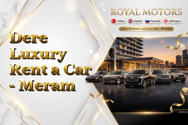 Dere Luxury Rent a Car - Meram