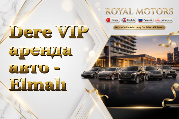 Dere VIP аренда авто - Elmalı