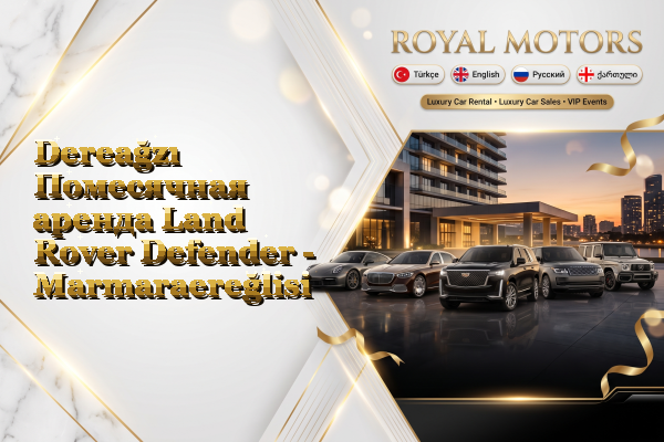 Dereağzı Помесячная аренда Land Rover Defender - Marmaraereğlisi