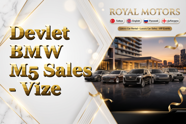 Devlet BMW M5 Sales - Vize