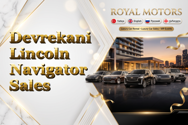 Devrekani Lincoln Navigator Sales
