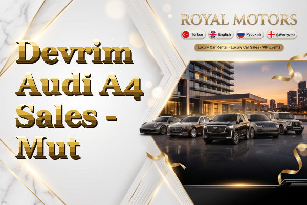 Devrim Audi A4 Sales - Mut