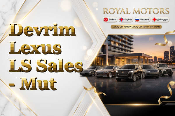 Devrim Lexus LS Sales - Mut