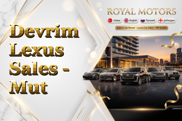 Devrim Lexus Sales - Mut
