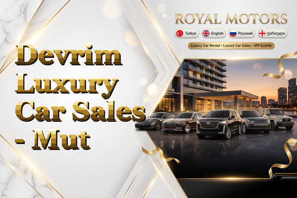 Devrim Luxury Car Sales - Mut