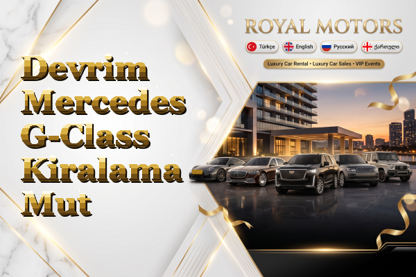Devrim Mercedes G-Class Kiralama - Mut