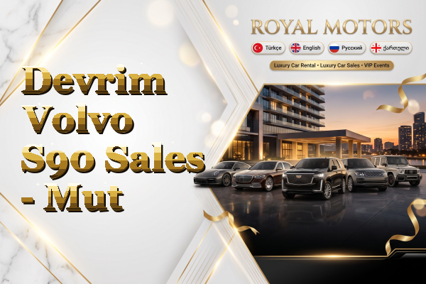 Devrim Volvo S90 Sales - Mut