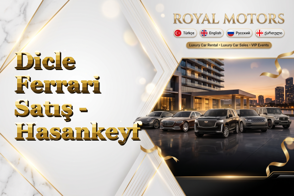 Dicle Ferrari Satış - Hasankeyf