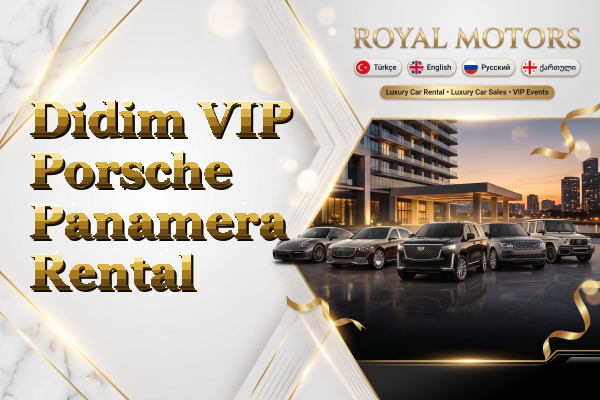 Didim VIP Porsche Panamera Rental