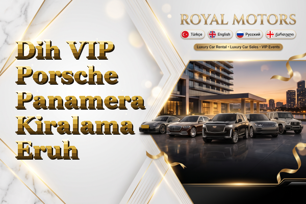 Dih VIP Porsche Panamera Kiralama - Eruh