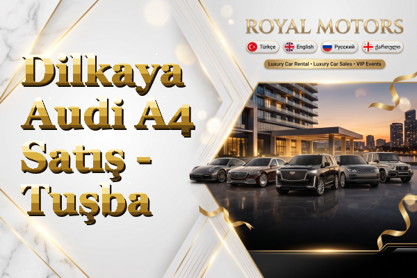Dilkaya Audi A4 Satış - Tuşba