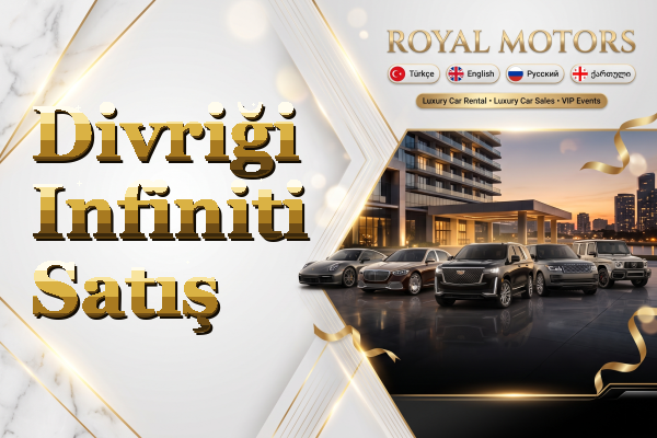 Divriği Infiniti Satış