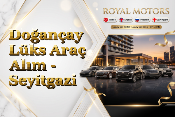Doğançay Lüks Araç Alım - Seyitgazi