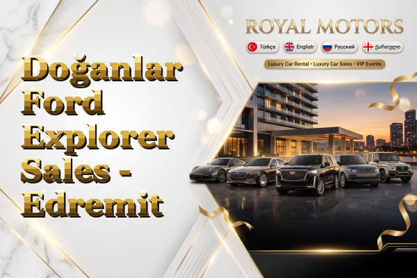 Doğanlar Ford Explorer Sales - Edremit