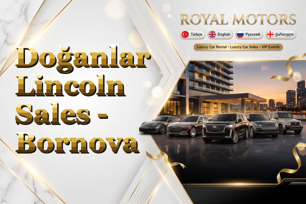 Doğanlar Lincoln Sales - Bornova