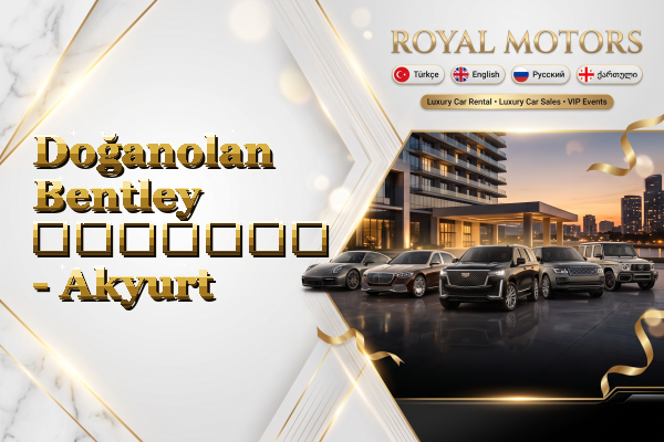 Doğanolan Bentley გაყიდვა - Akyurt