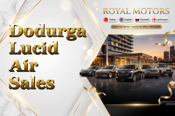 Dodurga Lucid Air Sales