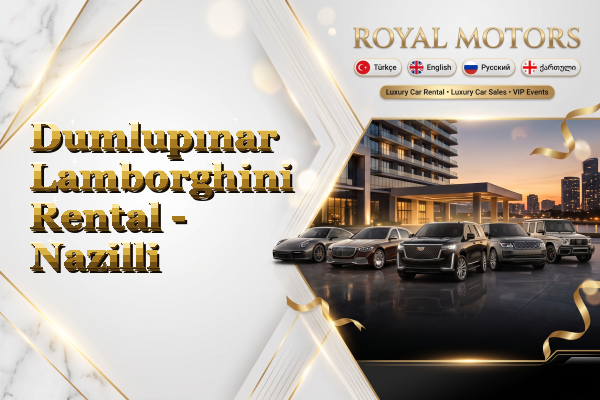 Dumlupınar Lamborghini Rental - Nazilli