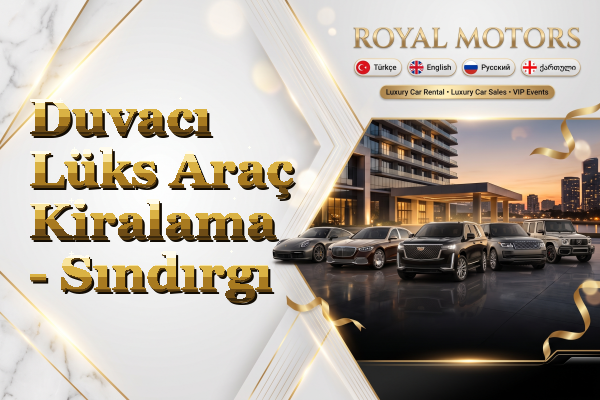 Duvacı Lüks Araç Kiralama - Sındırgı