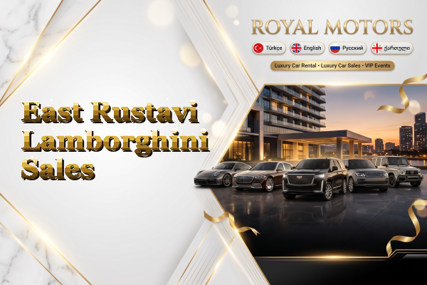 East Rustavi Lamborghini Sales