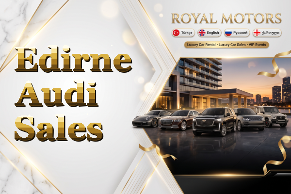 Edirne Audi Sales