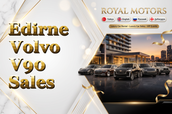 Edirne Volvo V90 Sales