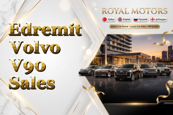 Edremit Volvo V90 Sales