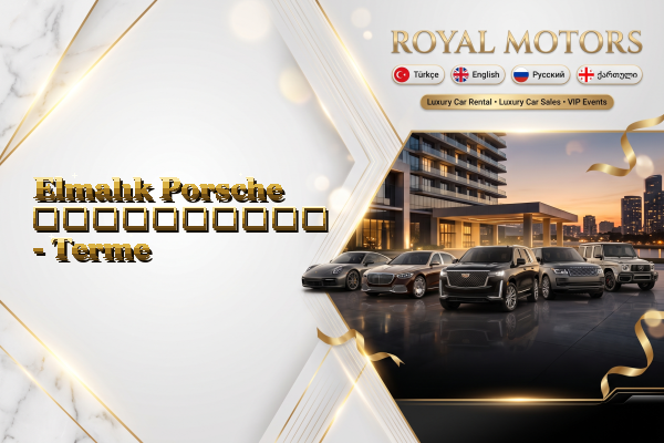 Elmalık Porsche გაქირავება - Terme