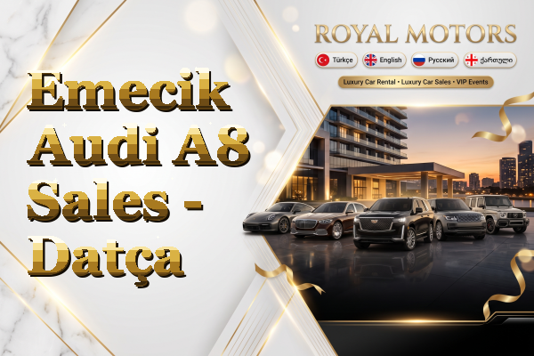 Emecik Audi A8 Sales - Datça