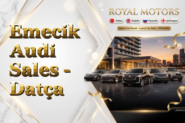 Emecik Audi Sales - Datça