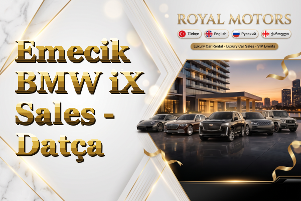 Emecik BMW iX Sales - Datça