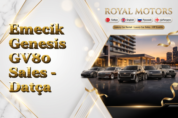 Emecik Genesis GV80 Sales - Datça